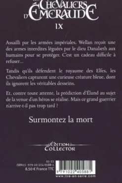 Les Chevaliers d'Emeraude Tome 9 : L'Héritage de Danalieth. Edition collector, Anne Robillard