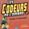 Les codeurs de l'ombre Tome 2 : Portes et passages, Gene Yang