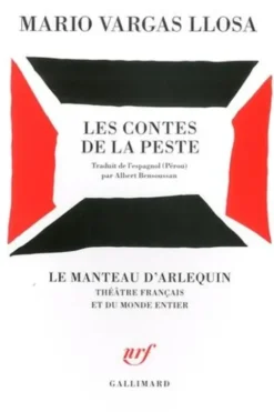 Les contes de la peste, Mario Vargas Llosa