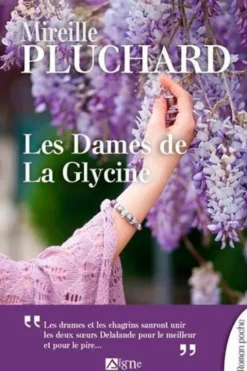 Les dames de la glycine, Mireille Pluchard