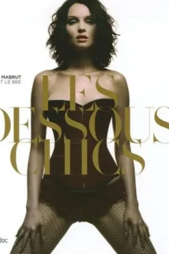 Les dessous chics, Claire Mabrut