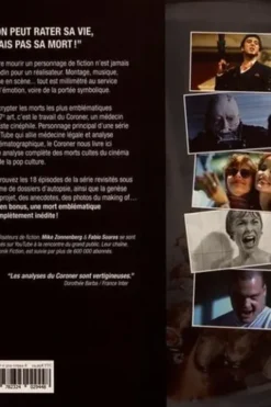 Les dossiers du Coroner. Autopsies des morts cultes du cinéma et de la pop culture, Fabio Soares