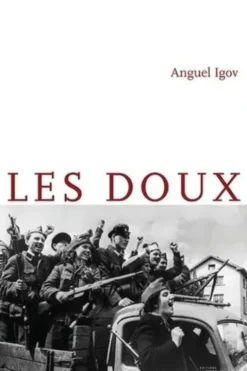 Les Doux, Anguel Igov