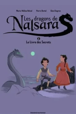 Les dragons de Nalsara Tome 2 : Le Livre des Secrets, Marie-Hélène Delval