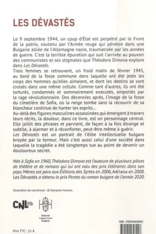 Les Dévastés, Théodora Dimova