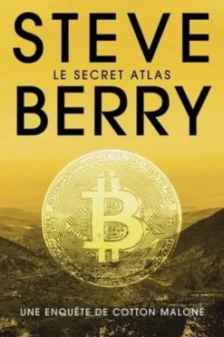 Le secret atlas, Steve Berry