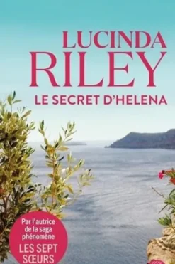 Le secret d'Helena, Lucinda Riley
