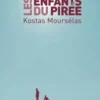 Les enfants du Pirée, Kostas Mourselas