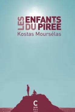 Les enfants du Pirée, Kostas Mourselas