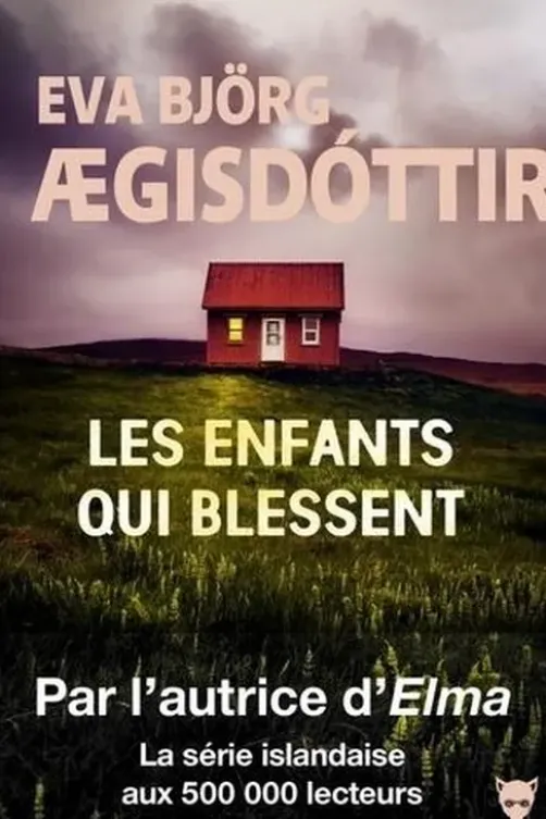 Les enfants qui blessent, Eva Björg Aegisdottir