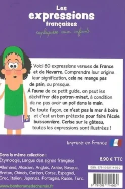 Les expressions françaises expliquées aux enfants, Stéphanie Bioret