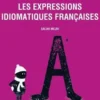 Les expressions idiomatiques françaises, Salah Mejri