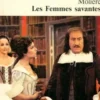 Les femmes savantes, Molière