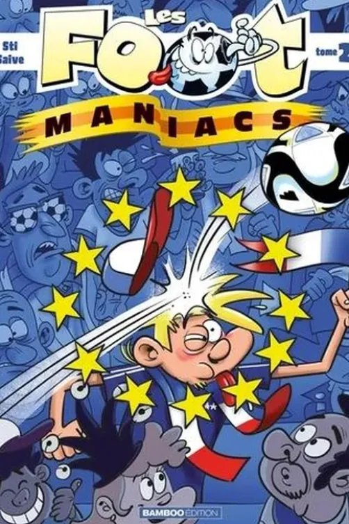 Les Footmaniacs Tome 22, Sti
