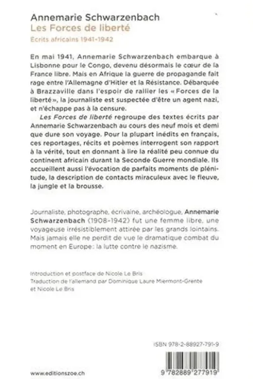 Les Forces de liberté. Ecrits africains 1941-1942, Annemarie Schwarzenbach