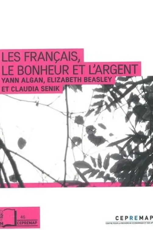 Les Français, le bonheur et l'argent, Yann Algan