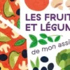 Les fruits et légumes de mon assiette, Clémence Sabbagh