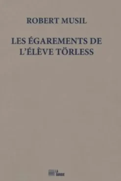 Les égarements de l’élève Törless, Robert Musil