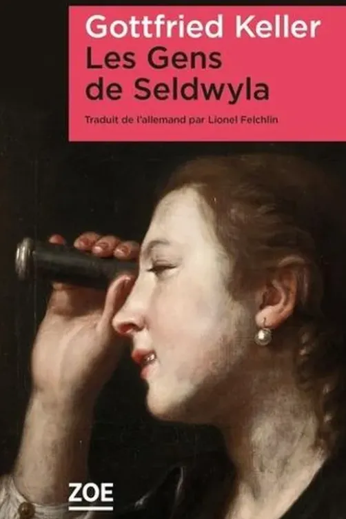 Les Gens de Seldwyla, Gottfried Keller