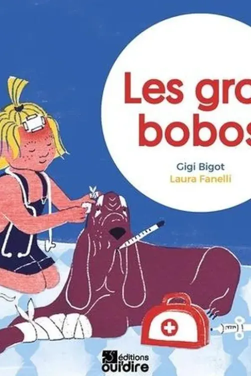 Les gros bobos, Gigi Bigot