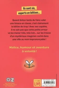 Les grosses bêtises Tome 1 : La limace volante, Agnès Debacker