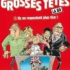 Les grosses têtes : La BD Tome 1 : Ils ne respectent plus rien !, Pierre Veys
