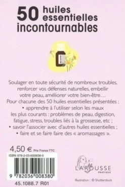 Les 50 huiles essentielles incontournables, Marie-Noëlle Pichard