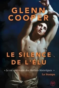 Le silence de l'élu, Glenn Cooper