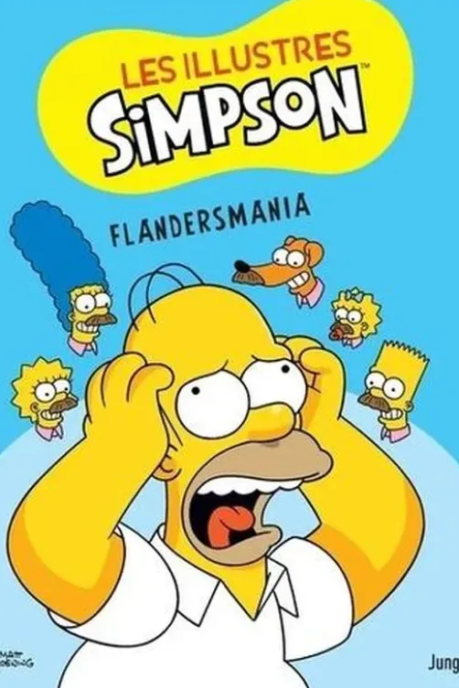 Les illustres Simpson Tome 2 : Flandersmania, Matt Groening