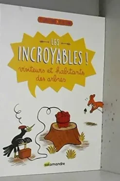 Les incroyables visiteurs et habitants des arbres, David Melbeck