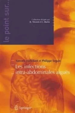 Les infections intra-abdominales aiguës, Yannick Malledant
