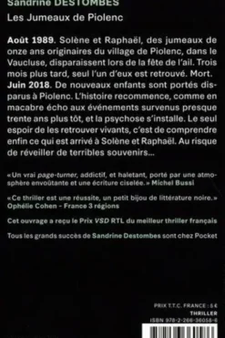 Les Jumeaux de Piolenc, Sandrine Destombes
