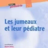 Les jumeaux et leur pédiatre, Michel Dehan