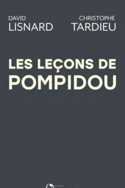 Les leçons de Pompidou, David Lisnard