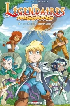 Les Légendaires Missions Tome 1 : Le réveil du Kilimanchu, Patrick Sobral