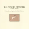 Les élégies du nord et autres poèmes. Edition bilingue français-russe, Anna Akhmatova
