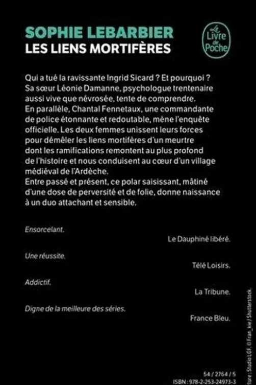 Les liens mortifères, Sophie Lebarbier