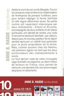 Les liens éternels, Anne Birkefeldt Ragde
