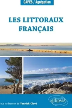 Les littoraux français, Yannick Clavé