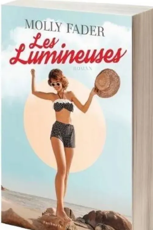 Les Lumineuses, Molly Fader