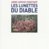 Les lunettes du diable. Conversations dans mon jardin, Anne-Sophie Constant