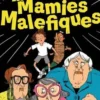 Les Mamies Maléfiques, Kate Milner