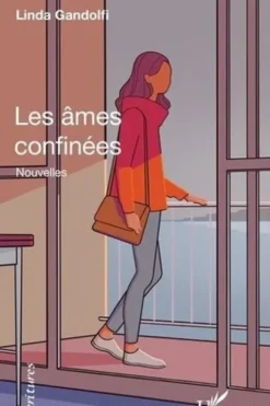 Les âmes confinées, Linda Gandolfi