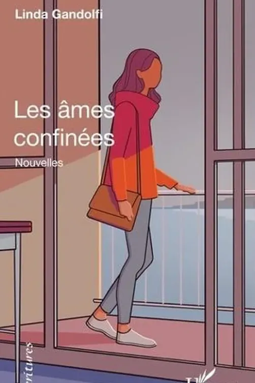 Les âmes confinées, Linda Gandolfi