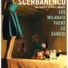 Les Milanais tuent le samedi, Giorgio Scerbanenco