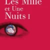 Les Mille et Une Nuits. Volume 1, Catriona Seth