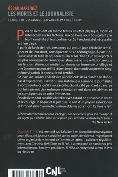 Les morts et le journaliste, Oscar Martinez