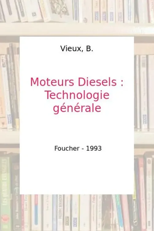 Les moteurs diesel : Technologie professionnelle générale, Armao