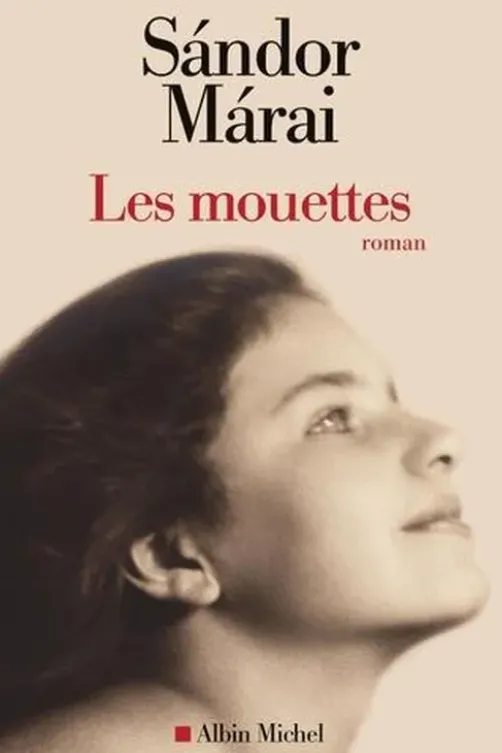 Les mouettes, Sándor Márai