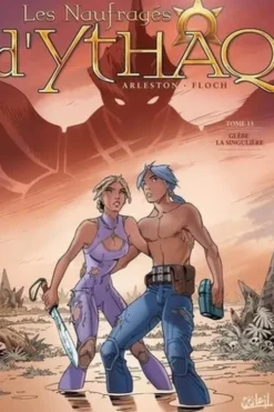 Les Naufragés d'Ythaq Tome 13 : Glèbe la Singulière, Christophe Arleston